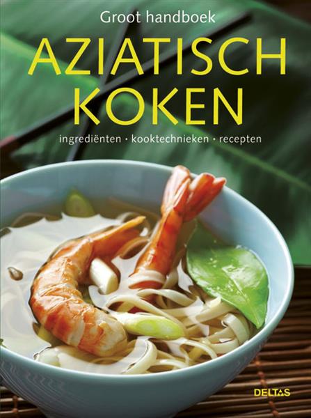 Grote foto groot handboek aziatisch koken boeken kookboeken