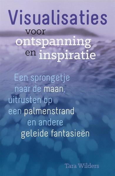 Grote foto visualisaties voor ontspanning en inspiratie tara wilders boeken overige boeken
