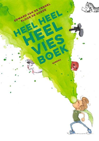 Grote foto heel heel heel vies boek tijgerlezen boeken jeugd 13 jaar en ouder