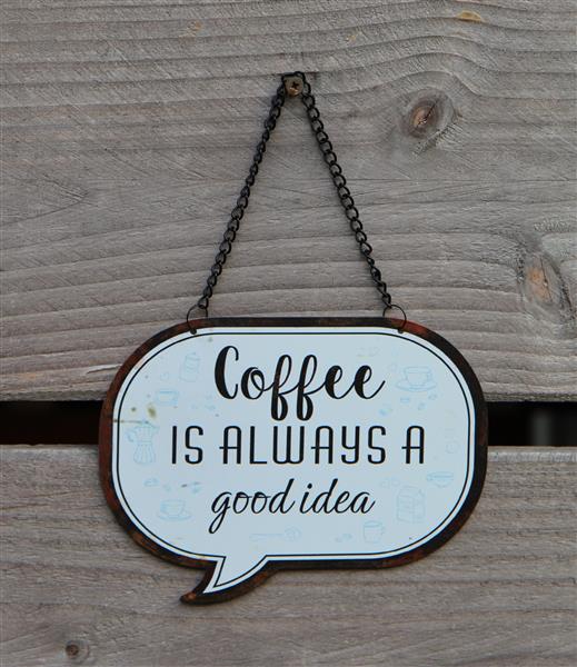 Grote foto tekstbord coffee is always a good idea 6y5546 huis en inrichting woningdecoratie
