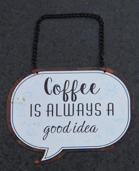 Grote foto tekstbord coffee is always a good idea 6y5546 huis en inrichting woningdecoratie
