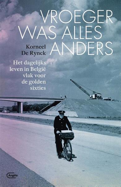 Grote foto vroeger was alles anders boeken geschiedenis wereld