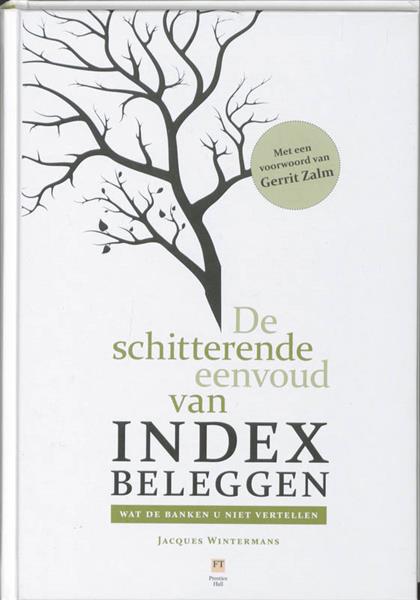 Grote foto de schitterende eenvoud van indexbeleggen boeken overige boeken