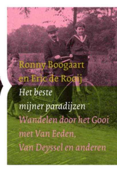Grote foto het beste mijner paradijzen literaire wandelingen 20 boeken literatuur