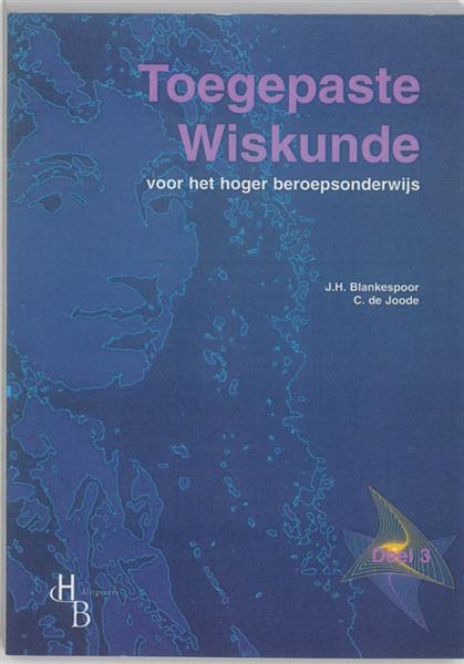 Grote foto 3 toegepaste wiskunde voor het hoger beroepsonderwijs leerlingenboek boeken overige boeken