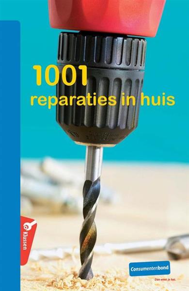 Grote foto 1001 reparaties in huis zelf klussen boeken hobby en vrije tijd