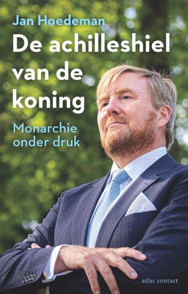 Grote foto de achilleshiel van de koning boeken politiek en maatschappij
