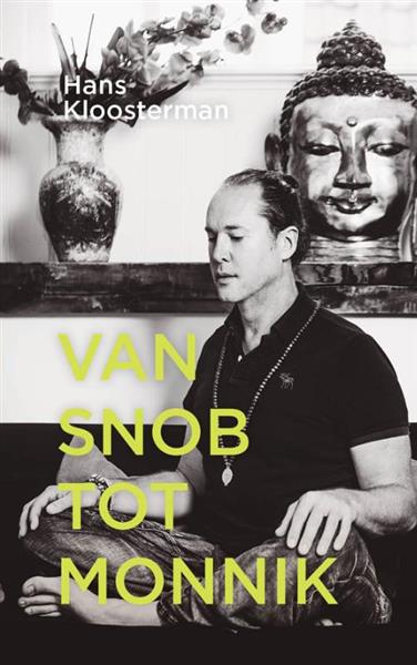 Grote foto van snob tot monnik boeken overige boeken