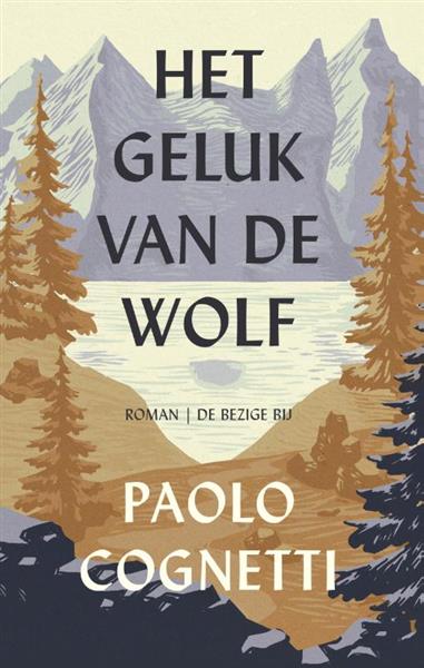 Grote foto het geluk van de wolf boeken overige boeken