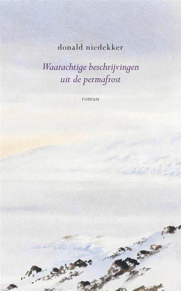 Grote foto waarachtige beschrijvingen uit de permafrost boeken overige boeken