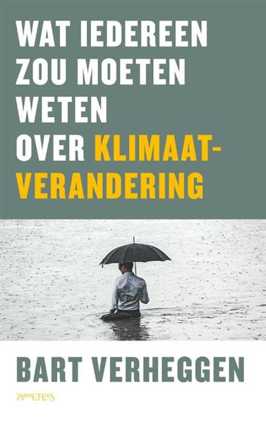 Grote foto wat iedereen zou moeten weten over klimaatverandering boeken wetenschap