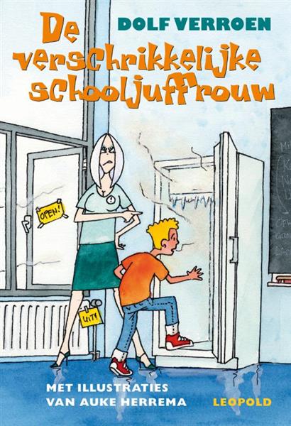 Grote foto de verschrikkelijke schooljuffrouw de bende van leopold boeken jeugd 13 jaar en ouder