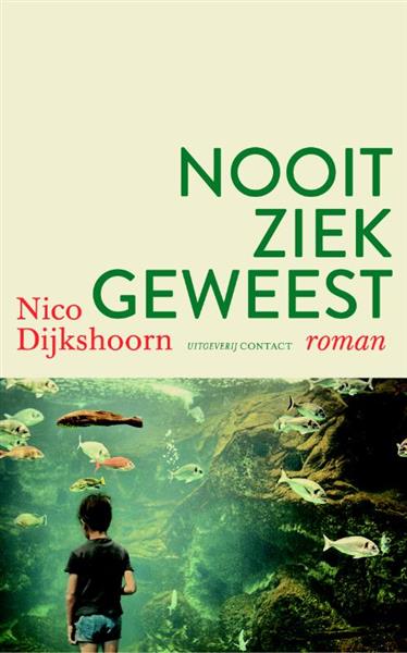 Grote foto nooit ziek geweest boeken overige boeken