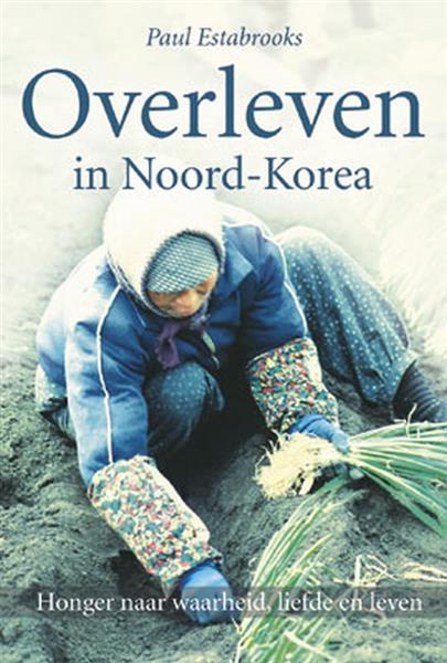 Grote foto overleven in noord korea boeken overige boeken