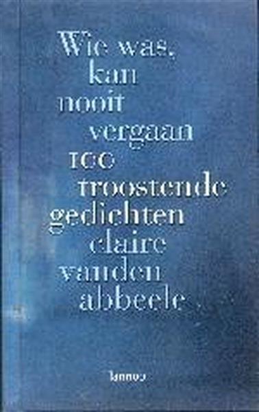 Grote foto wie was kan nooit vergaan boeken politiek en maatschappij