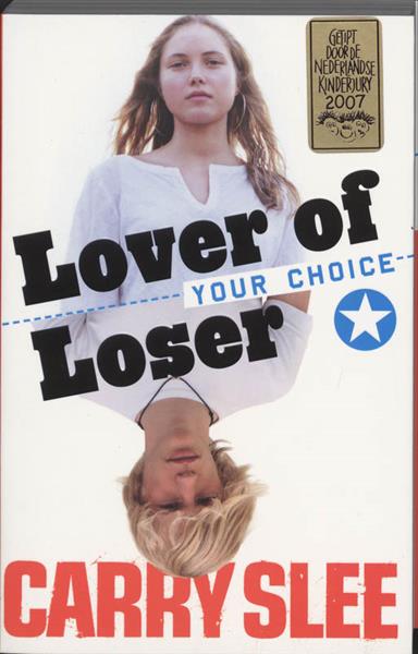 Grote foto lover of loser your choice boeken jeugd 13 jaar en ouder