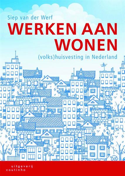 Grote foto werken aan wonen boeken politiek en maatschappij