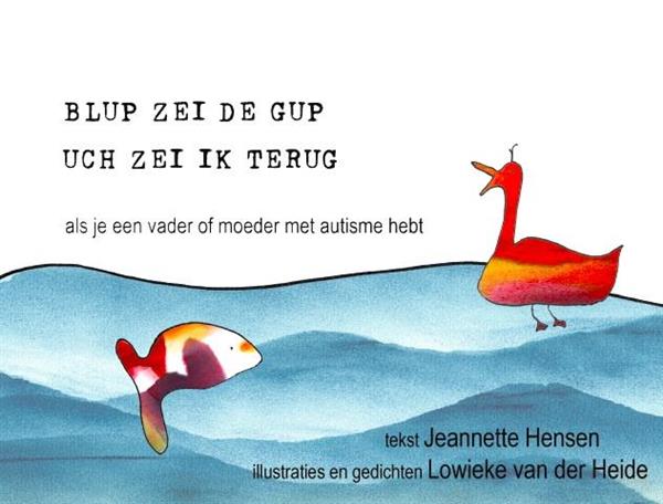 Grote foto blup zei de gup uch zei ik terug boeken politiek en maatschappij