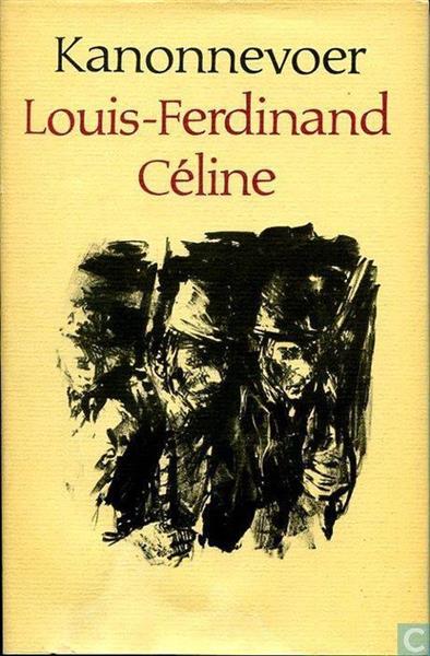 Grote foto c line louis ferdinand oorlog en kanonnevoer boeken literatuur