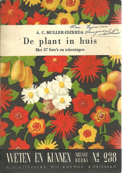 Grote foto weten en kunnen nr. 238 de plant in huis 1960 antiek en kunst boeken en bijbels