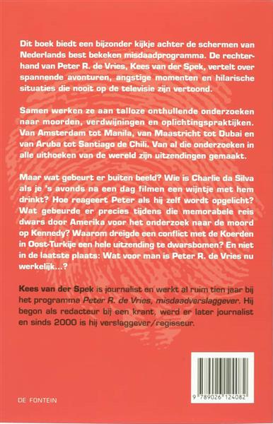 Grote foto achter de schermen bij peter r. de vries boeken hobby en vrije tijd