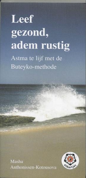 Grote foto leef gezond adem rustig ankertjes 262 boeken gezondheid en voeding