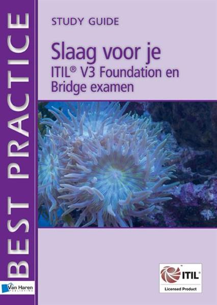 Grote foto slaag voor je itil v3 foundation en bridge examen best practice boeken informatica computer