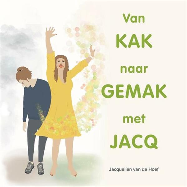 Grote foto van kak naar gemak met jacq boeken psychologie