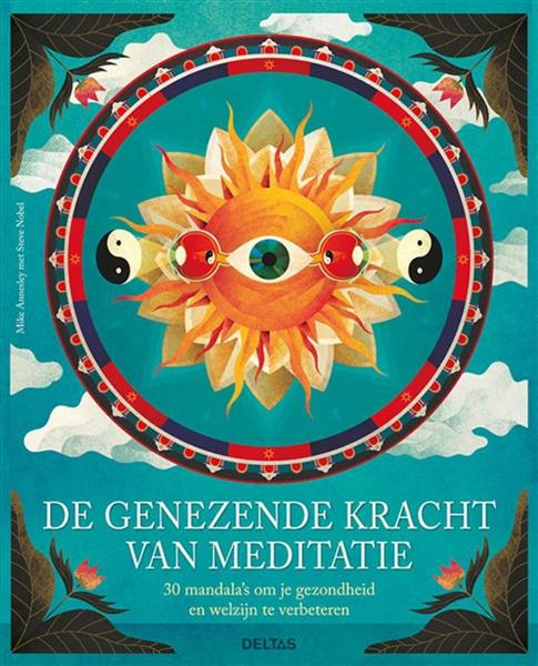 Grote foto de genezende kracht van meditatie mike annesley boeken overige boeken