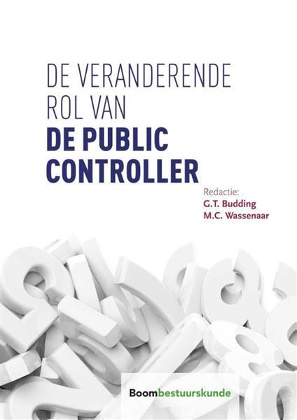 Grote foto de veranderende rol van de public controller boeken politiek en maatschappij
