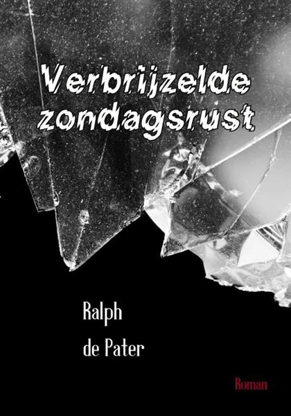 Grote foto verbrijzelde zondagsrust boeken thrillers
