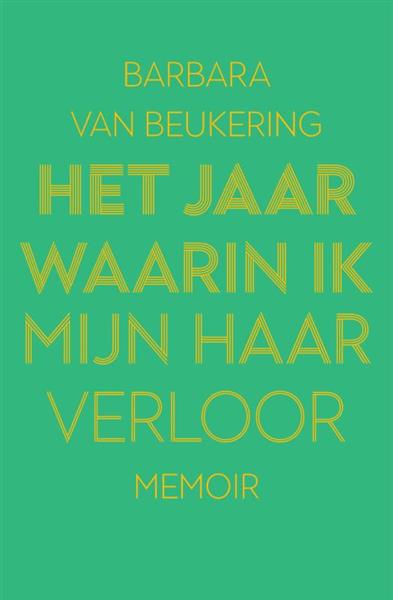 Grote foto het jaar waarin ik mijn haar verloor boeken overige boeken