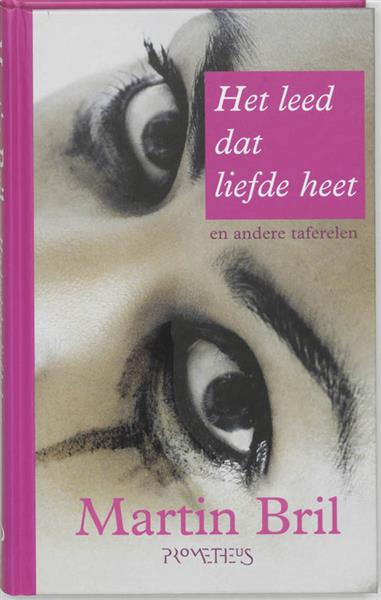Grote foto het leed dat liefde heet boeken overige boeken
