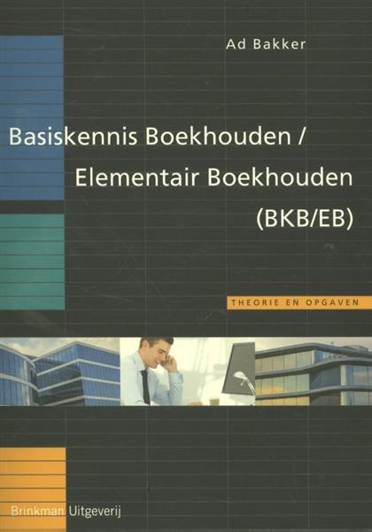 Grote foto basiskennis boekhouden elementair boekhouden bkb eb boeken overige boeken