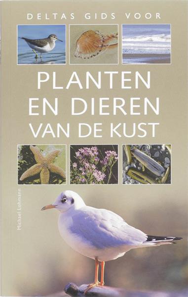 Grote foto deltas gids voor planten en dieren van de kust boeken hobby en vrije tijd
