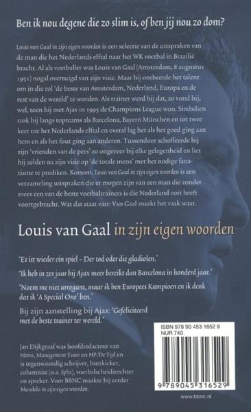 Grote foto louis van gaal in zijn eigen woorden boeken politiek en maatschappij