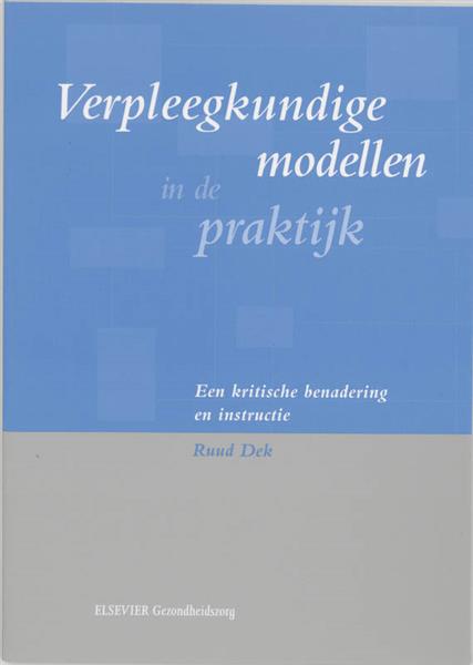 Grote foto verpleegkundige modellen in de praktijk boeken wetenschap