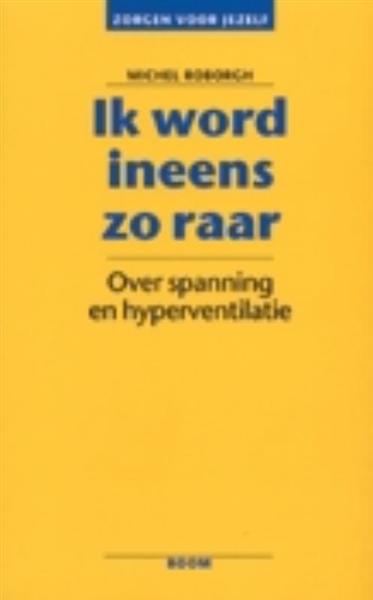 Grote foto ik word ineens zo raar zorgen voor jezelf boeken psychologie