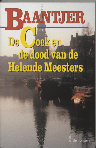 Grote foto de cock en de dood van de helende meesters baantjer 58 boeken detectives