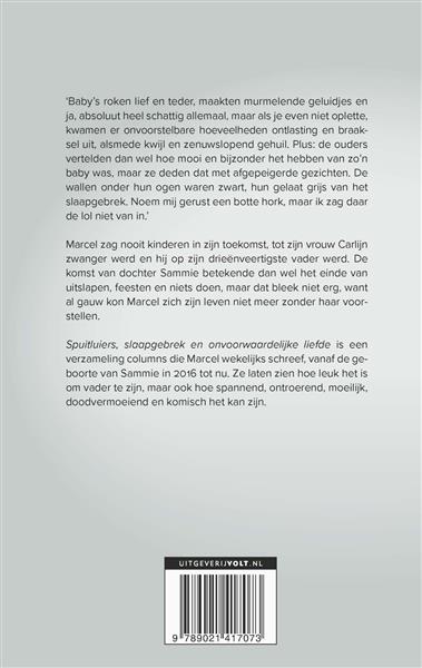 Grote foto spuitluiers slaapgebrek en onvoorwaardelijke liefde boeken hobby en vrije tijd