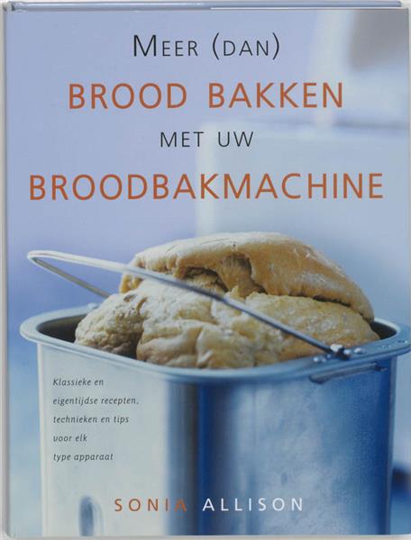 Grote foto meer dan brood bakken met broodbakmachin boeken kookboeken