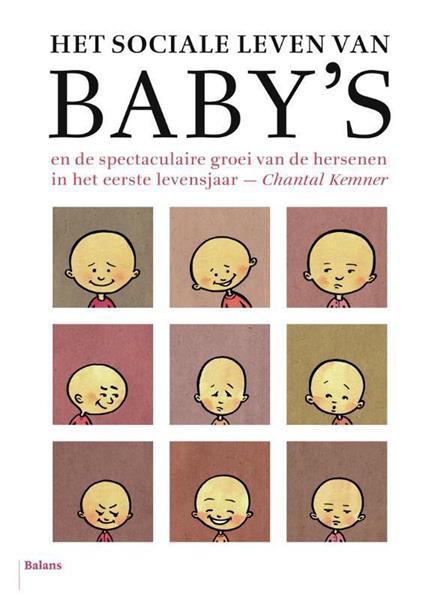 Grote foto het sociale leven van baby en de spectaculaire groei van de hersenen in het eerste levensjaar boeken psychologie