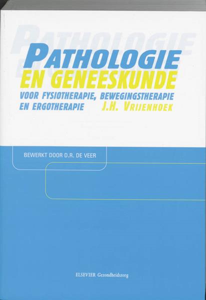 Grote foto pathologie en geneeskunde voor fysiotherapie bewegingstherapie en ergotherapie boeken wetenschap