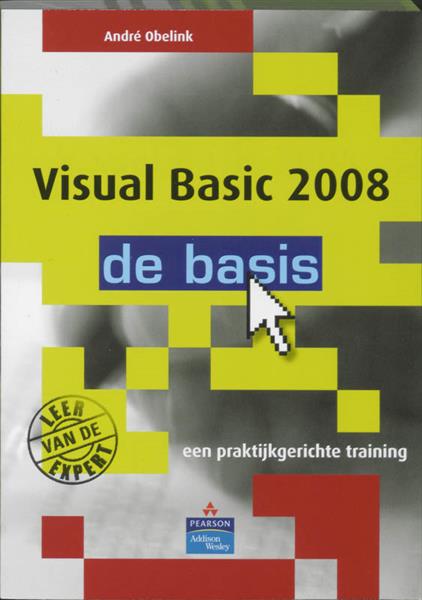 Grote foto visual basic 2008 de basis boeken informatica computer