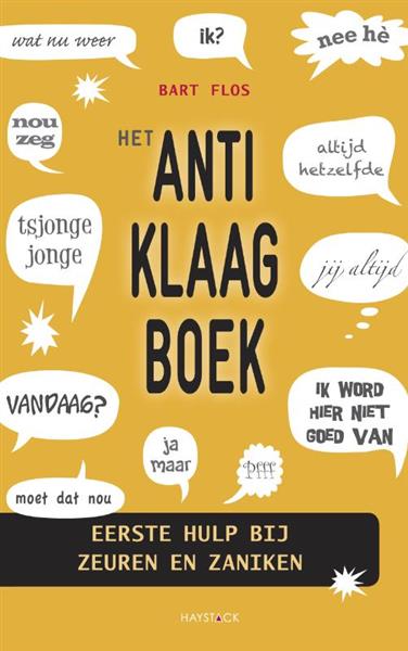 Grote foto het anti klaagboek boeken politiek en maatschappij