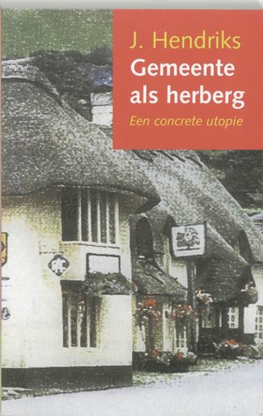 Grote foto gemeente als herberg boeken overige boeken