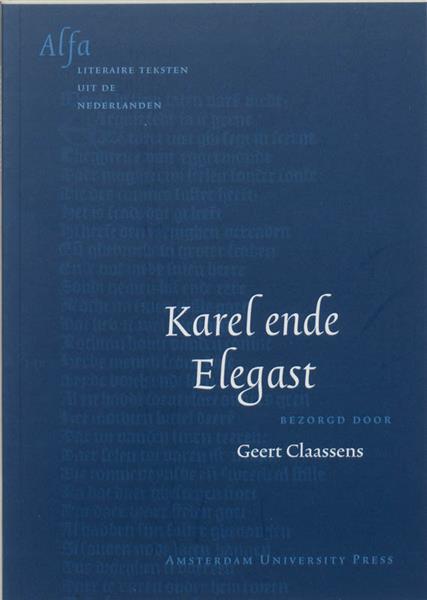 Grote foto karel ende elegast literatuur voor beginners boeken overige boeken