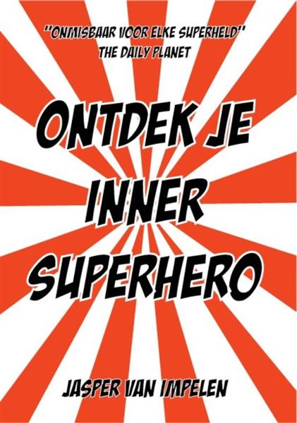 Grote foto ontdek je inner superhero boeken hobby en vrije tijd