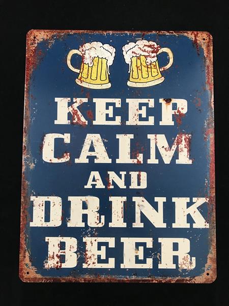 Grote foto bordje met de tekst keep calm and drink beer mooie sign huis en inrichting woningdecoratie