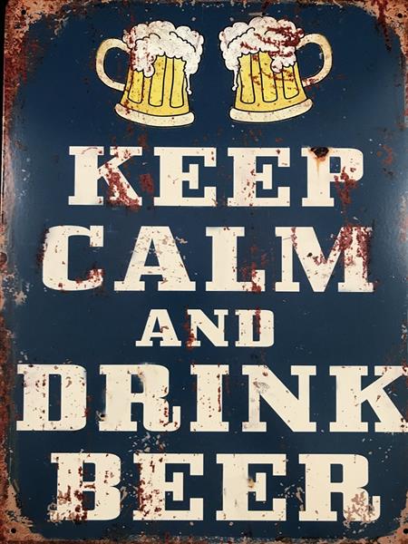 Grote foto bordje met de tekst keep calm and drink beer mooie sign huis en inrichting woningdecoratie